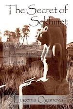The Secret of Sekhmet