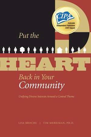 Put the Heart Back in Your Community