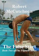 The False Start