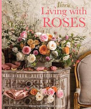 Victoria Living with Roses