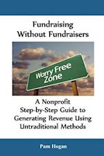 Fundraising Without Fundraisers