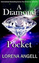 Diamond in My Pocket