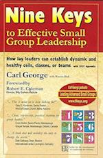 Nine Keys to Effective Small Group Leadership