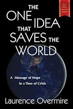 The One Idea That Saves The World