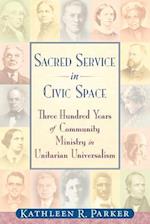 Sacred Service in Civic Space