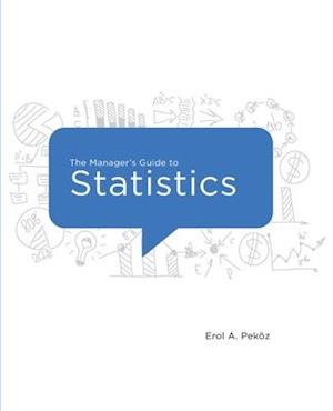 The Manager's Guide to Statistics, 2020 Edition