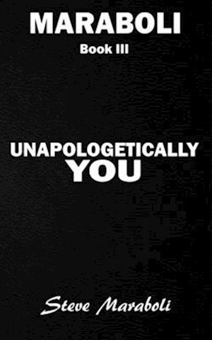 Unapologetically You