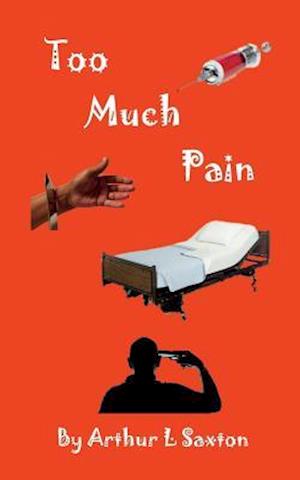 Too Much Pain