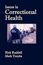 Issues in Correctional Health