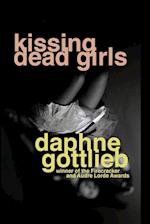 Kissing Dead Girls