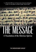 The Message - A Translation of the Glorious Qur'an