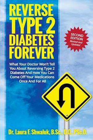 Reverse Type 2 Diabetes Forever
