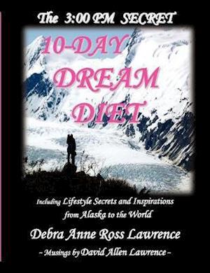 3:00 PM SECRET 10-DAY DREAM DIET