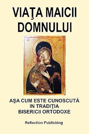 Viata Maicii Domnului