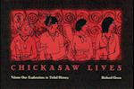 Chickasaw Lives