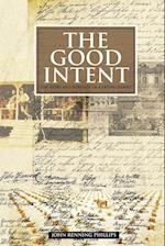 The Good Intent