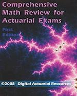 Comprehensive Math Review for Actuarial Exams