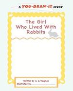 The Girl Who Lived with Rabbits