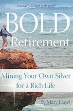 Bold Retirement