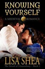 Knowing Yourself - A Medieval Romance