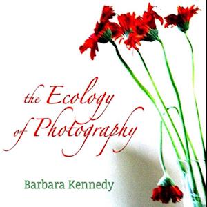 Ecology of Photography