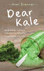 Dear Kale