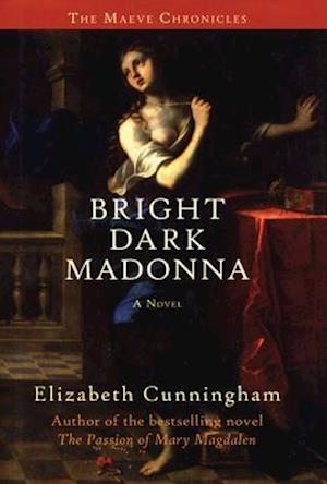 Bright Dark Madonna