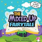The Mixed-Up Fairytale