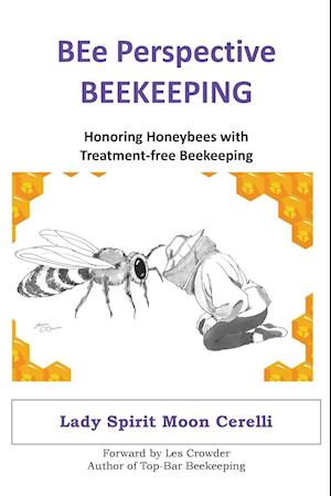 BEe Perspective Beekeeping