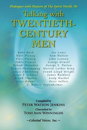 Talking with Twentieth Century Men