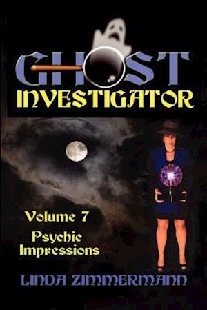 Ghost Investigator Volume 7