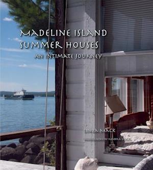 Madeline Island Summer Houses