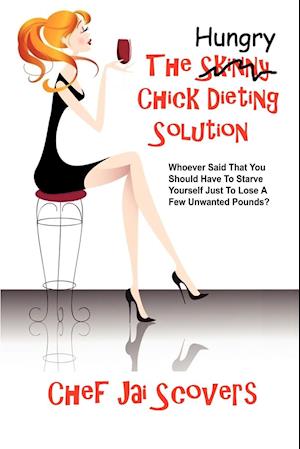 Hungry Chick Dieting Solution