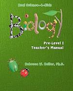 Pre-Level I Biology Teacher's Manual