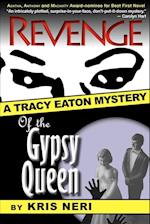 Revenge of the Gypsy Queen