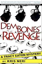 Dem Bones' Revenge