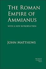 The Roman Empire of Ammianus