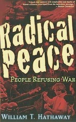 Radical Peace