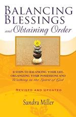 Balancing Blessings and Obtaining Order