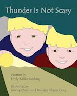 Thunder Is Not Scary