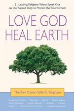 Love God, Heal Earth