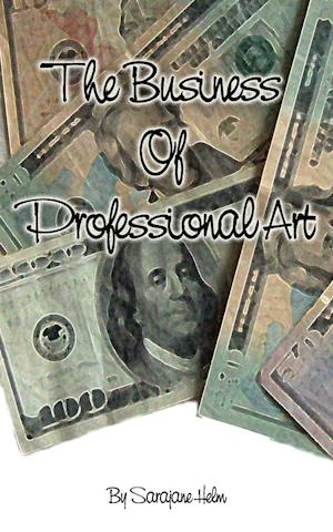 The Business of Professional Art