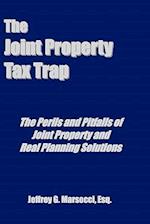 The Joint Property Tax Trap