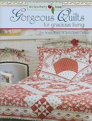 WillowBerry Lane Georgeous Quilts for Gracious Living