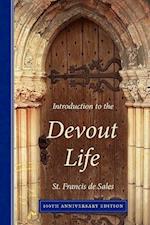 Introduction to the Devout Life, 400th Anniversary Edition