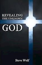 Revealing the Unknown God