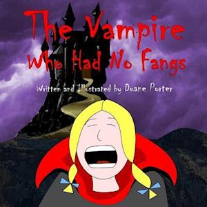 The Vampire Who Had No Fangs