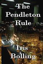 The Pendleton Rule