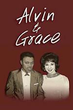 Alvin & Grace