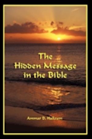 The Hidden Message in the Bible